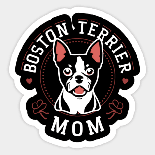 boston terrier mom Sticker